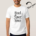 Personalized Dad Since T-shirt
