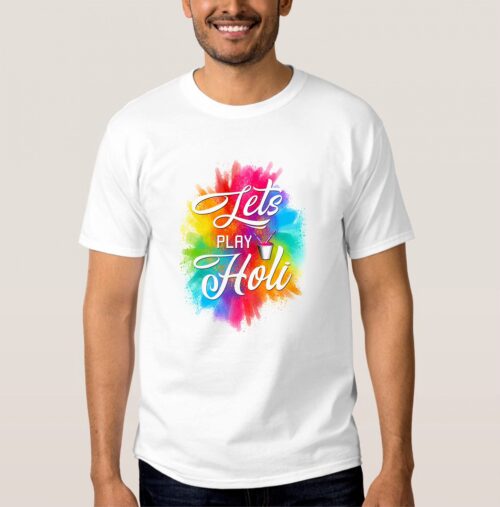 Lets Play Holi T-shirt Round Neck