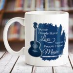 S02D15042 Some People Have Music White Mug…