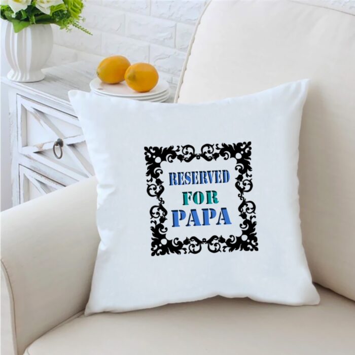 Reserved For Papa 84 inches White Cushion With Filling