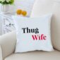 Thug Wife 95 inches White Cushion With Filling