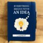 Everything Begins With An Idea Personalized Diary