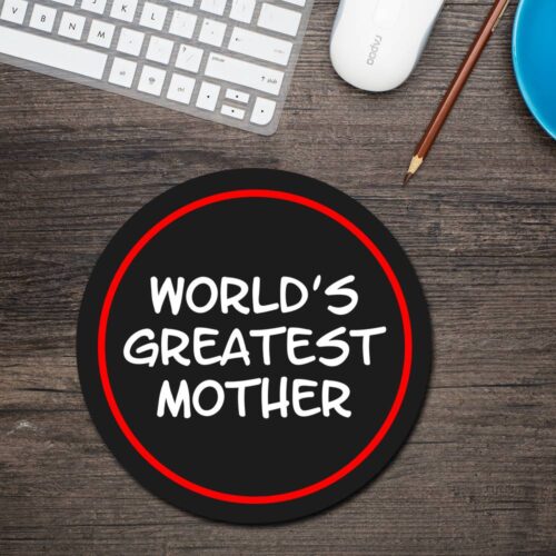 World's Greatest Mother Round Mouse Pad