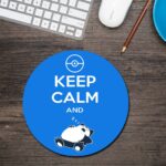 Keep Calm And Round Mouse Pad 1