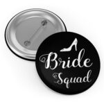 C10D12579 Bride to be & Bride Squad Badge Set…