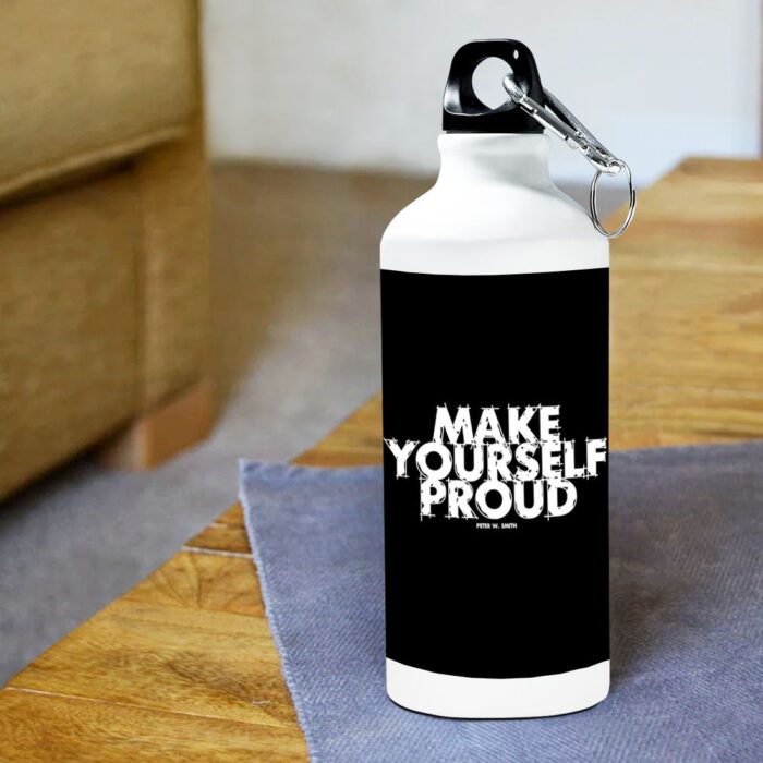 Make Yourself Proud White Sipper Bottle