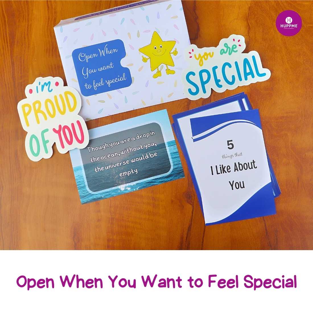Open When You Want to Feel Special