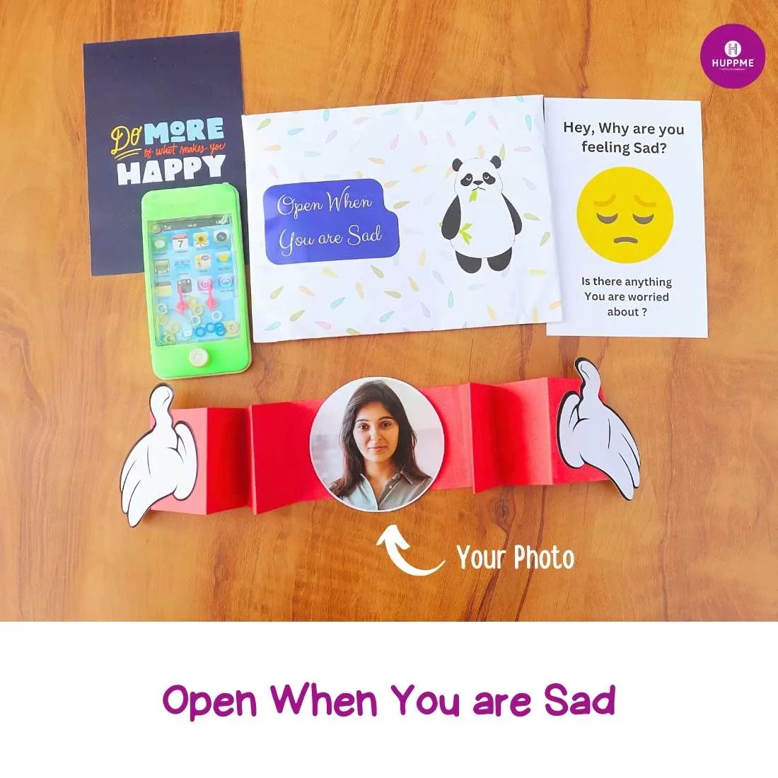 Open When You are Sad